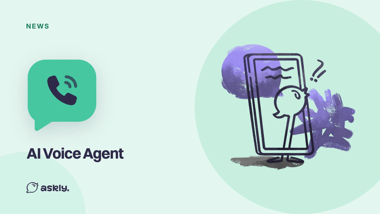 News: AI Voice Agent, a phone icon in a speech bubble and the Askly bird stepping out of a phone