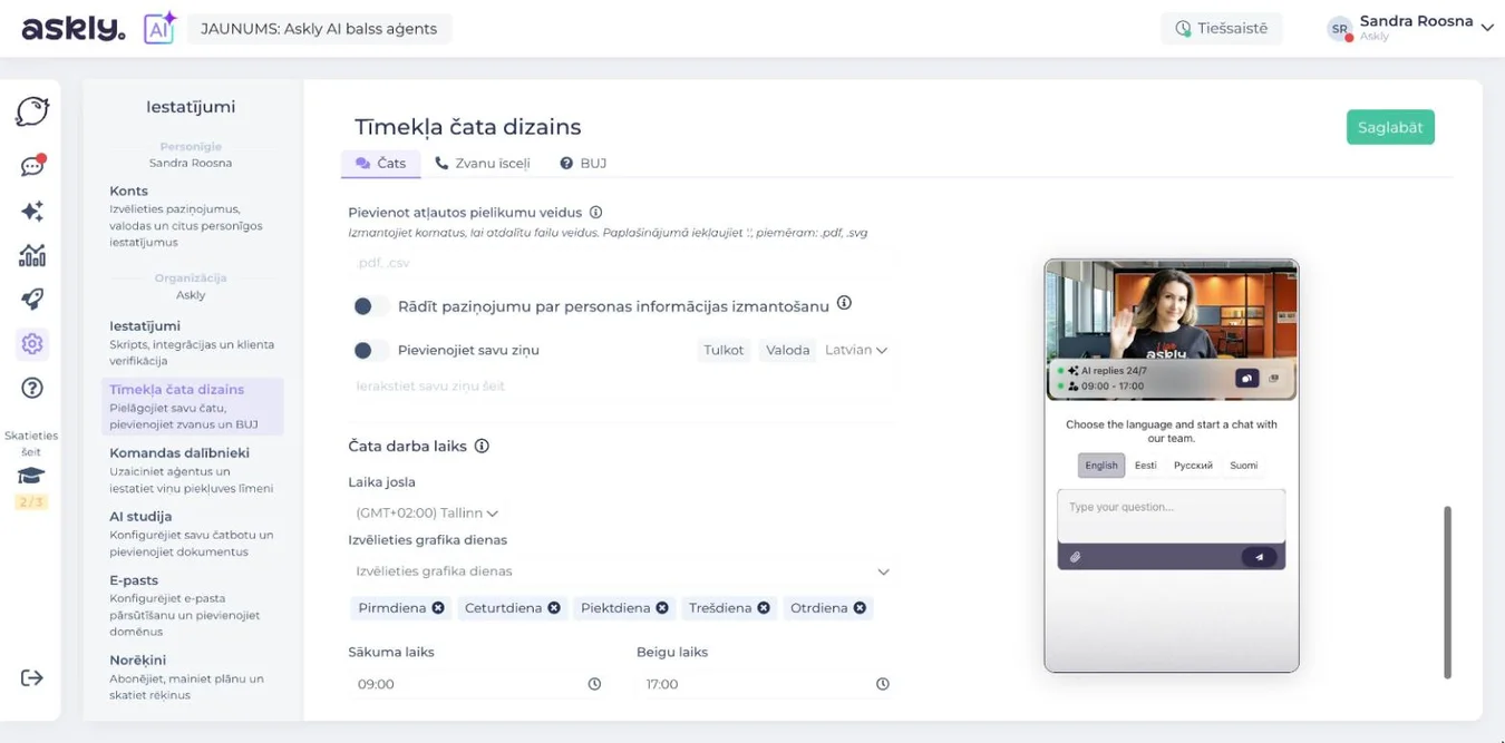 Askly čata darba laiks: laika josla, darba dienas no pirmdienas līdz piektdienai, sākuma laiks 9.00 un beigu laiks 17.00